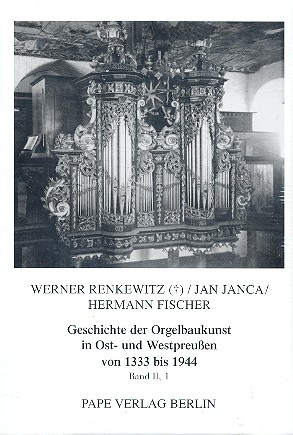 Geschichte der Orgelbaukunst in