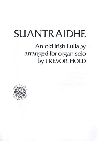 Suantraidhe Old Irish Lullaby