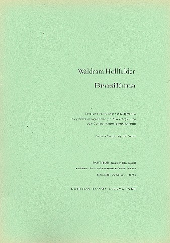 Brasiliana . für Chor unisono und Combo