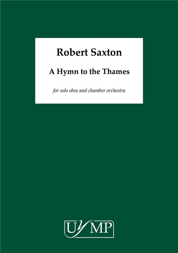 Robert Saxton - A Hymn to the Thames