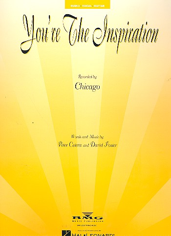 You're the Inspiration: for piano/vocal/guitar