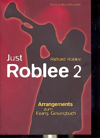 Just Roblee Band 2 - Arrangements zum