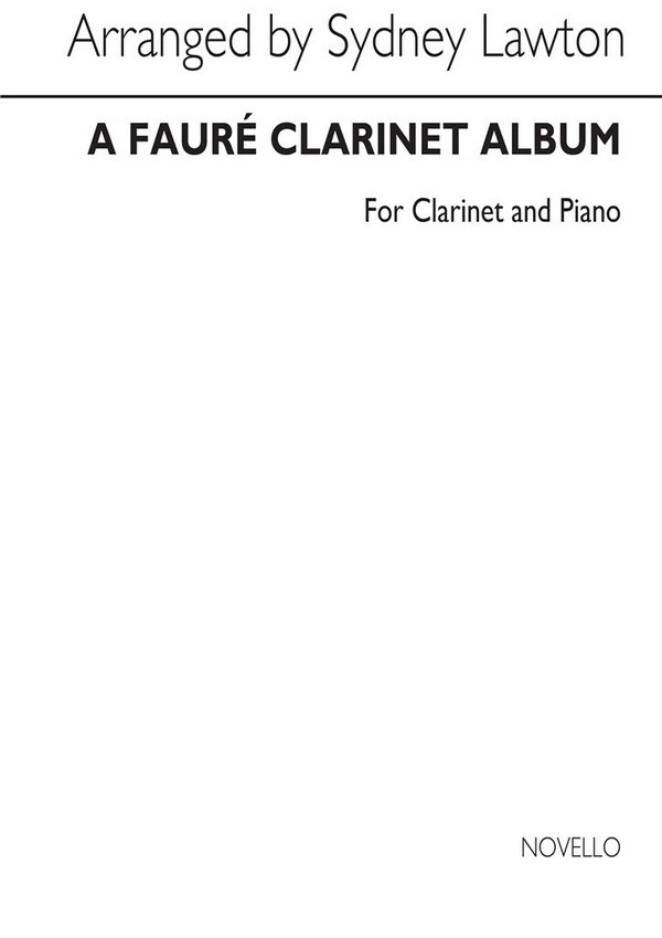 A Fauré Clarinet Album for clarinet