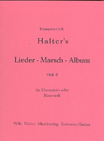 Lieder-Marsch-Album Band 2: