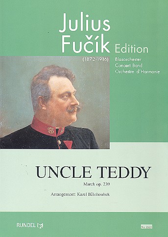 Incle Teddy op.239: für Blasorchester