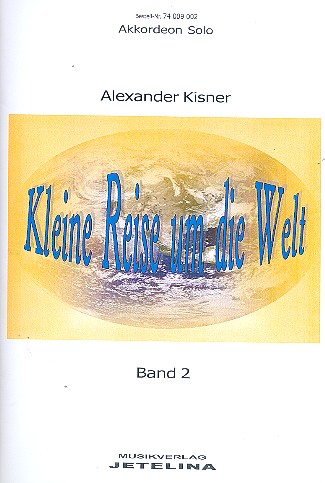Kleine Reise um die Welt Band 2