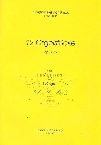 12 Orgelstücke op.25