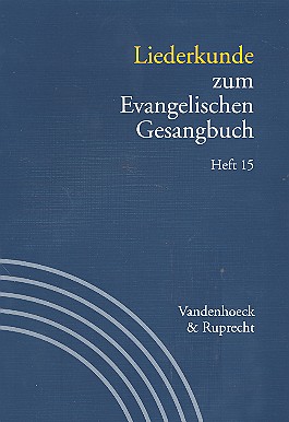Liederkunde zum EG Band 15