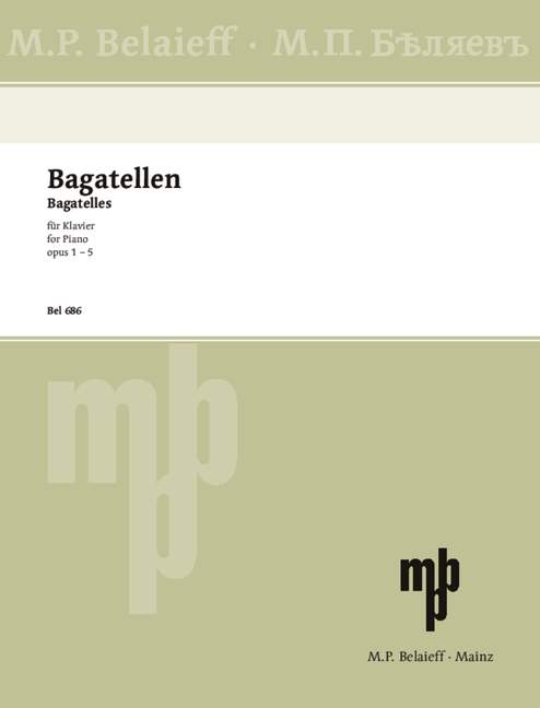 Bagatellen op.1 - op.5