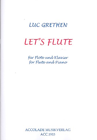 Let's flute für Flöte und Klavier