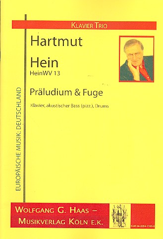 Präludium und Fuge HeinWV13 für