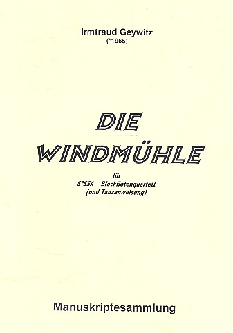 Windmühle für 4 Blockflöten (SoSSA)