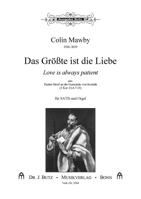 Das Größte ist die Liebe