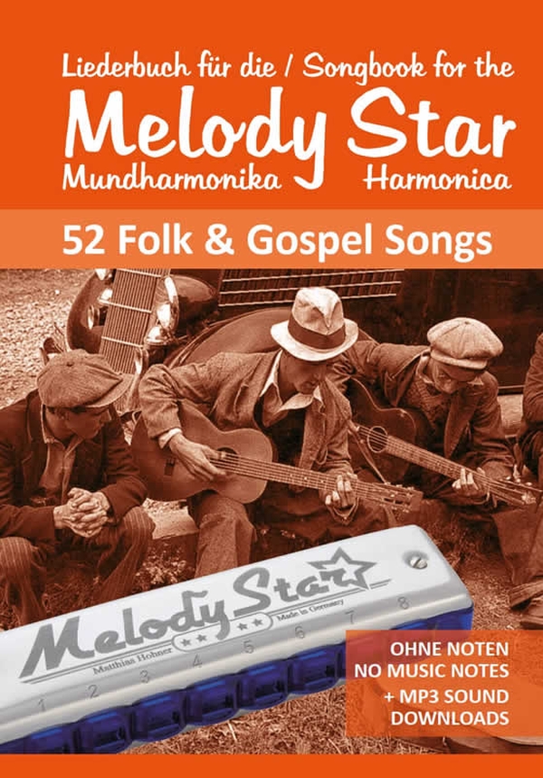 Liederbuch für die Melody Star Mundharmonika - 52 Folk und Gospel Song