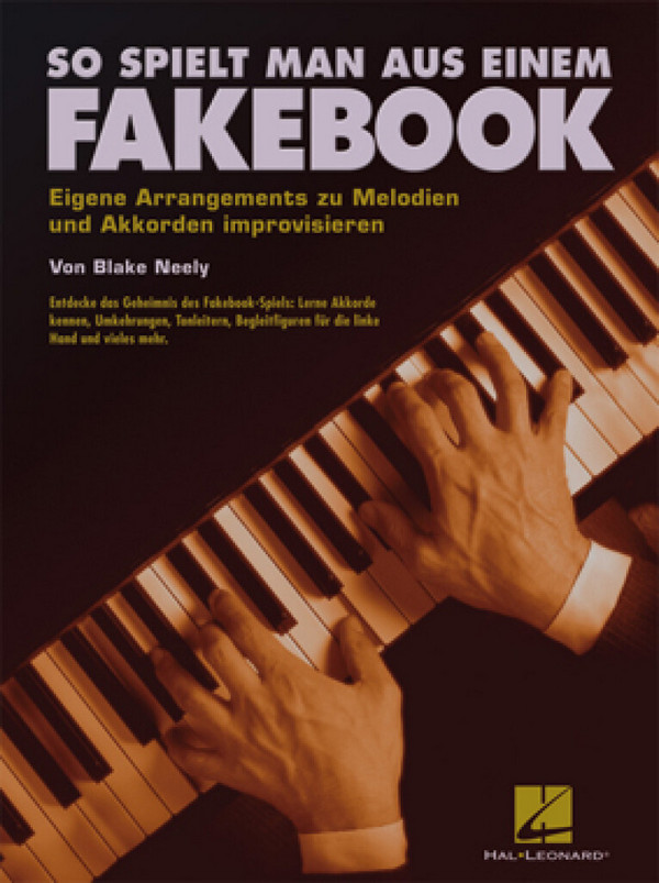 So spielt man aus einem Fakebook: