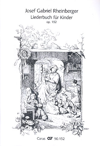 Liederbuch für Kinder op.152