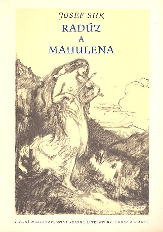 Raduz a Mahulena op.13