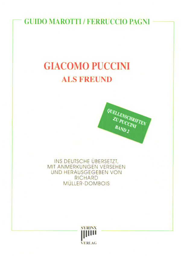 Giacomo Puccini als Freund