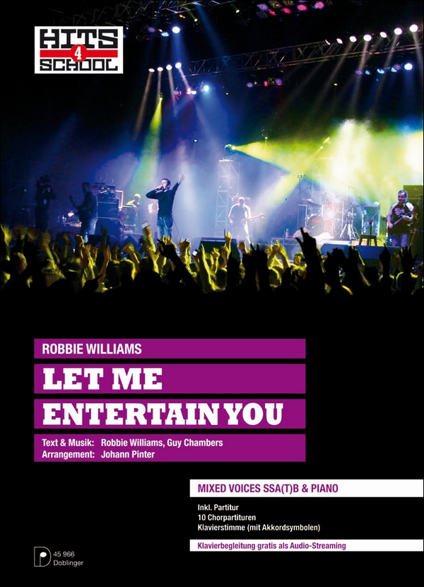 Let me entertain You für