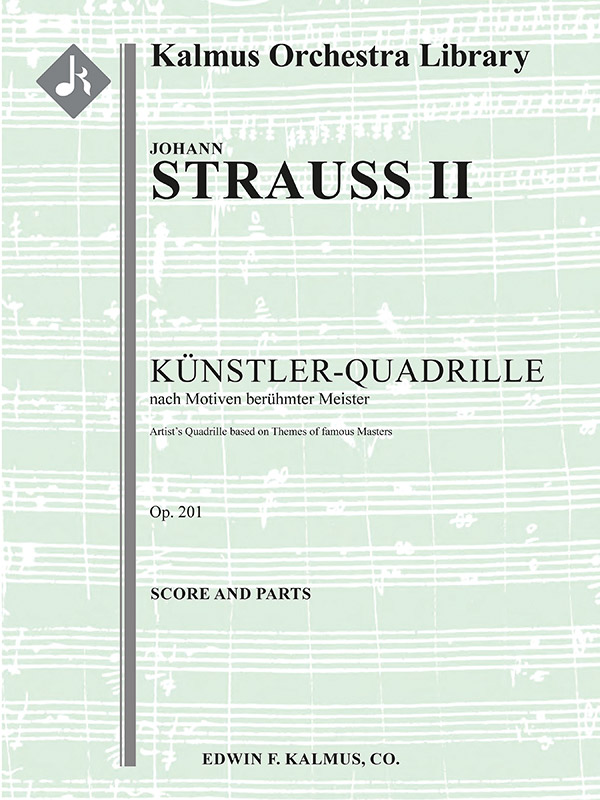 Künstler-Quadrille op.201