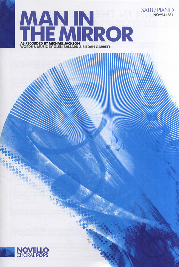 Man in the Mirror for mixed chorus