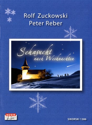 Sehnsucht nach Weihnachten Liederbuch