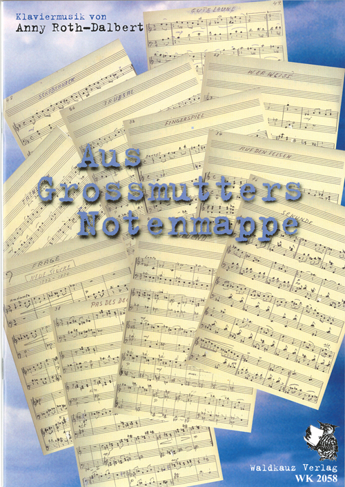 Aus Grossmutters Notenmappe