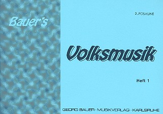Bauers Volksmusik Band 1: