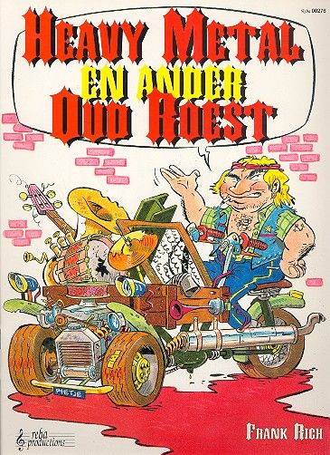 Heavy Metal en ander oud roest: