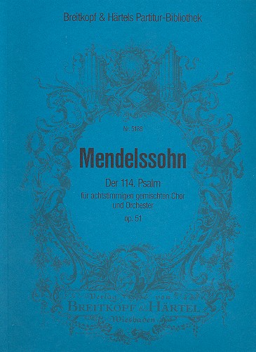 Da Israel aus Ägypten zog op.51