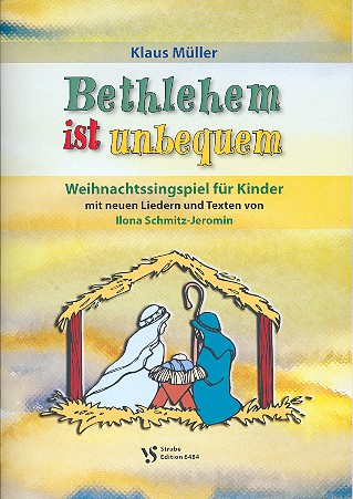 Bethlehem ist unbequem