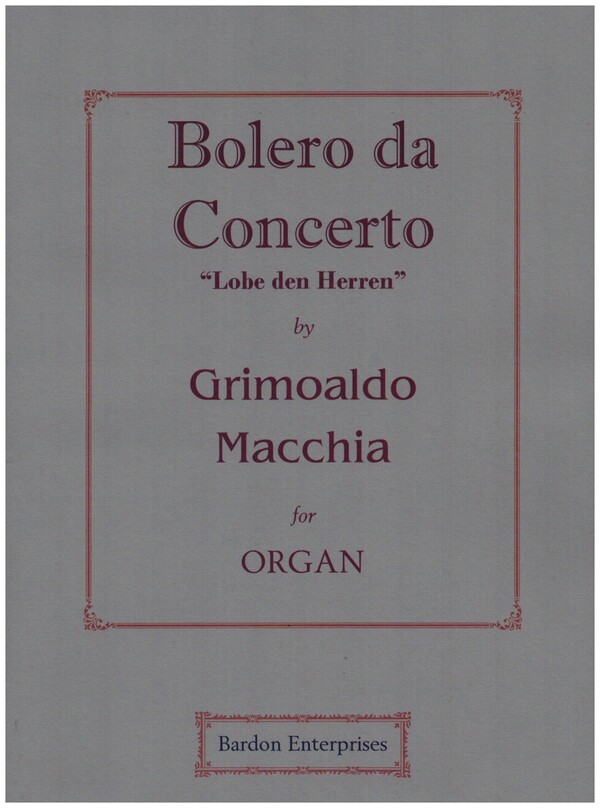 Bolero da Concerto 'Lobe den Herren'