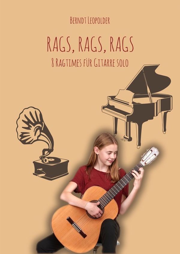 Rags, Rags, Rags - 8 Ragtimes