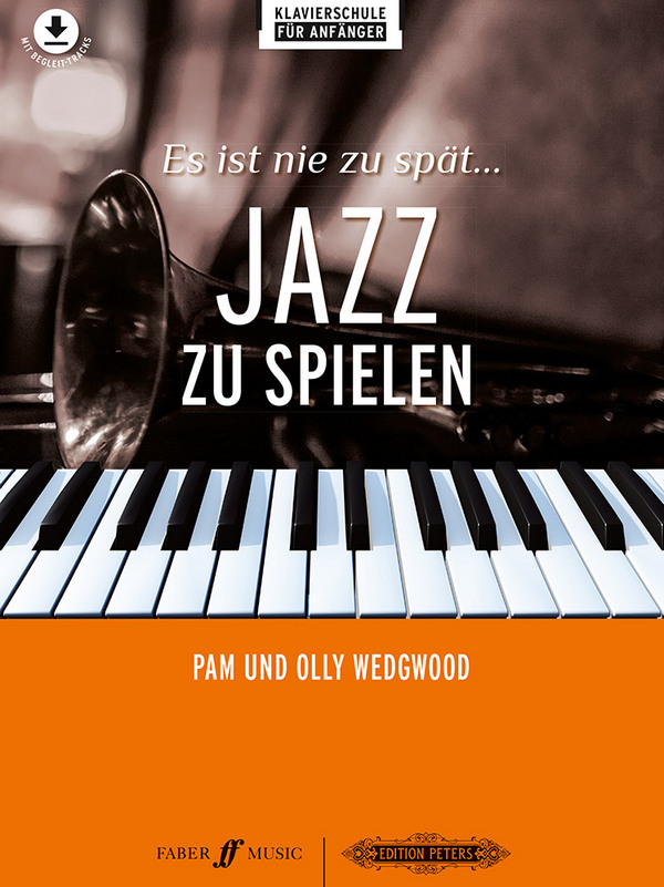 Es ist nie zu spät...Jazz zu spielen (+Online Audio)