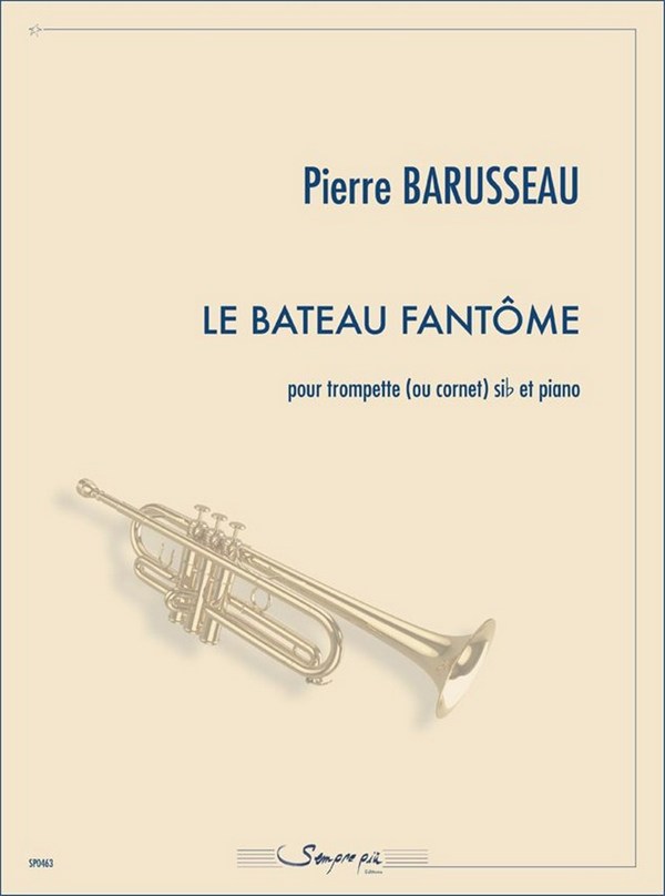 Pierre Barusseau - La Bateau Fantome