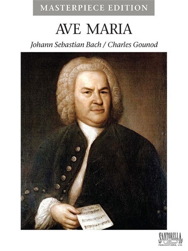 Johann Sebastian Bach - Ave Maria