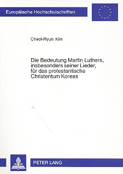 Die Bedeutung Martin Luthers, insbesondere