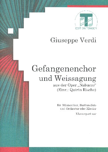 Chor der Gefangenen und Weissagung