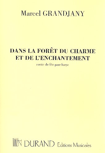 Dans la foret du charme et de