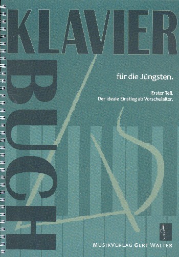 Klavierbuch für die Jüngsten Band 1