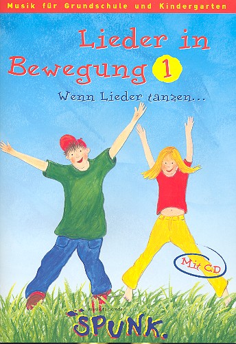 Lieder in Bewegung Band 1 (+CD) 