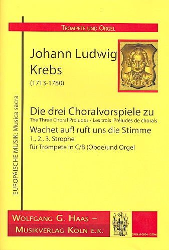 3 Choralvorspiele zu Wachet auf ruft uns die Stimme