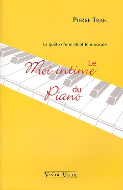 Le Moi intime du piano - La quete d'une