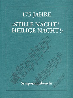 175 Jahre Stille Nacht heilige Nacht