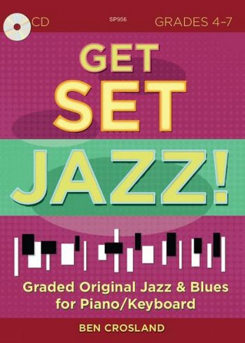 Get Set Jazz Grade 4-7  (+CD): for piano
