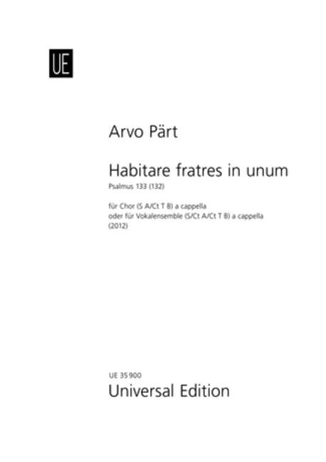 UE35900  Habitare fratres in unum - Psalm 133(132)