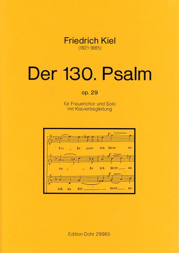 Psalm 130 op.29 für Frauenchor (und Solo)
