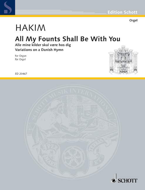 All my founts shall be with you