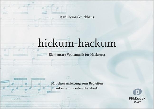 Hickum-Hackum: für 1-2 Hackbretter
