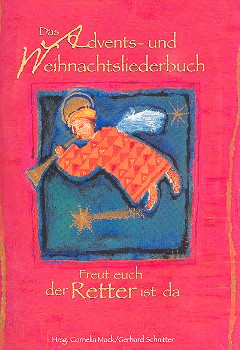 Das Advents- und Weihnachtsliederbuch